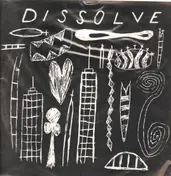 Dissolve - That That Is...Is