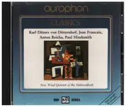 Dittersdorf / Francaix / Reicha / Hindemith - Partita / Quartet / Quintet / Little Chamber Music for 5 wind-instruments