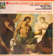 Dittersdorf/Haydn - Frühklassiche Sinfonien II - Sinfonia a-moll/Sinfonia Concertante