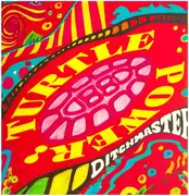 12inch Vinyl Single - Ditchmaster - Turtle Power