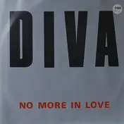 The Diva - No More In Love