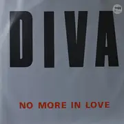 12inch Vinyl Single - Diva - No More In Love