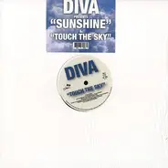 Diva - Sunshine / Touch The Sky