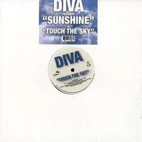 The Diva - Sunshine / Touch The Sky