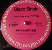 Diva Gray & Oyster - St. Tropez / Magic Carpet Ride