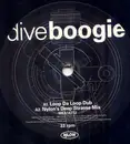 12'' - Dive - Boogie