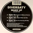 12'' - Diversaty - Wake Up