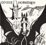 Divine Horsemen - My Sin / Devil's River