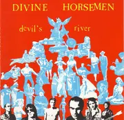 CD - Divine Horsemen - Devil's River