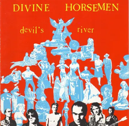 Divine Horsemen - Devil's River