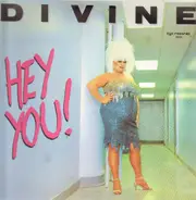 Divine - Hey You!