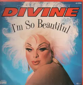 Divine - I'm So Beautiful