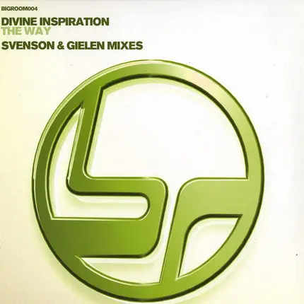 Divine Inspiration - The Way (Svenson & Gielen Mixes)