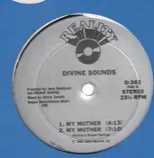 divine sounds - My Mother