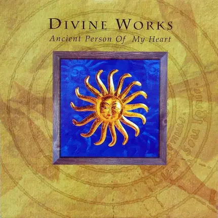 Divine Works - Ancient Person of My Heart