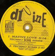 LP - Divine - Native Love (Techno Bomb Remix)