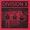 7inch Vinyl Single - Division X - Division X