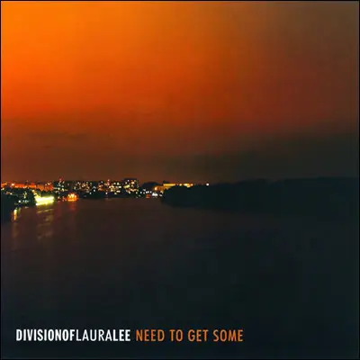 Division Of Laura Lee - Need To Get Some