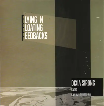 Dixia Sirong , BADEO , Giacomo Pellegrino - FFF EP