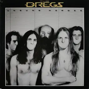 The Dixie Dregs - Unsung Heroes