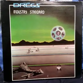 The Dixie Dregs - Industry Standard