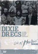 Dixie Dregs - Live At Montreux 1978