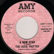 Dixie Drifter - A New Star / A Funky Little Thing