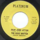 7inch Vinyl Single - Dixie Drifter - Dear John Letter / Across The Table