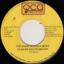 7inch Vinyl Single - Dixie Melody Boys - I'm On My Way To Heaven