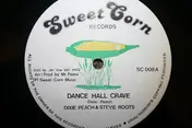 Dixie Peach - Dance Hall Crave / Million Woman