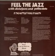 LP - Dixiefoon, Polka Dots - Feel The Jazz - In the Hottest Place in South