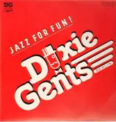 Dixie Gents - Jazz For Fun