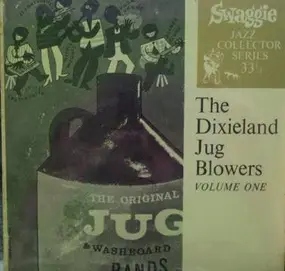 The Dixieland Jug Blowers - Volume One