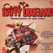 Dixieland Compilation - Come to happy dixie