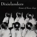 CD - Dixielanders - Some of these days
