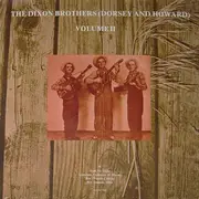 LP - Dixon Brothers - Volume II