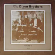 Dixon Brothers - Volume IV