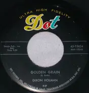 Dixon Holman - Golden Grain