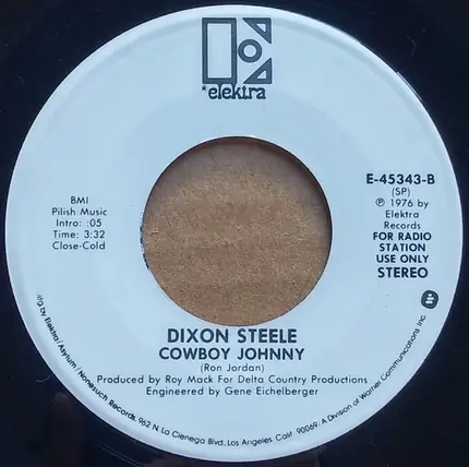 Dixon Steele - High Style Woman / Cowboy Johnny