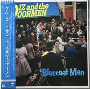 Diz & The Doormen - Bluecoat Man