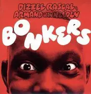 Dizzee Rascal And Armand Van Helden - Bonkers