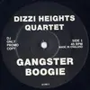 12'' - Dizzi Heights Quartet - Gangster Boogie