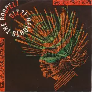 Dizzi Heights - The Gospel!