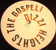 12inch Vinyl Single - Dizzi Heights - The Gospel! (Tell It Like It Is)