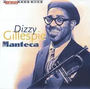 Dizzy Gillespie - MANTECA