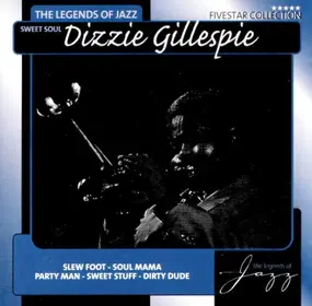 DIZZIE GILLESPIE - The Legends of Jazz