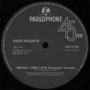 12'' - Dizzi Heights - Would I Find Love