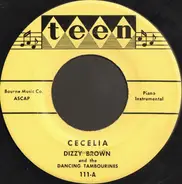 Dizzy Brown And The Dancing Tamborines - Cecelia