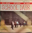 LP - Dizzy Gillespie · Milt Jackson · Joe Carroll - School Days - Mono