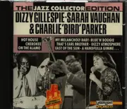 CD - Dizzy Gillespie ♦ Sarah Vaughan & Charlie Parker - Dizzy Gillespie ♦ Sarah Vaughan & Charlie 'Bird' Parker